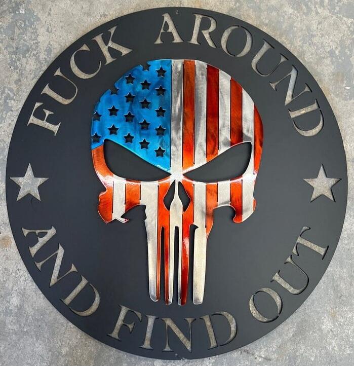 FUCK AROUND AND FIND OUT