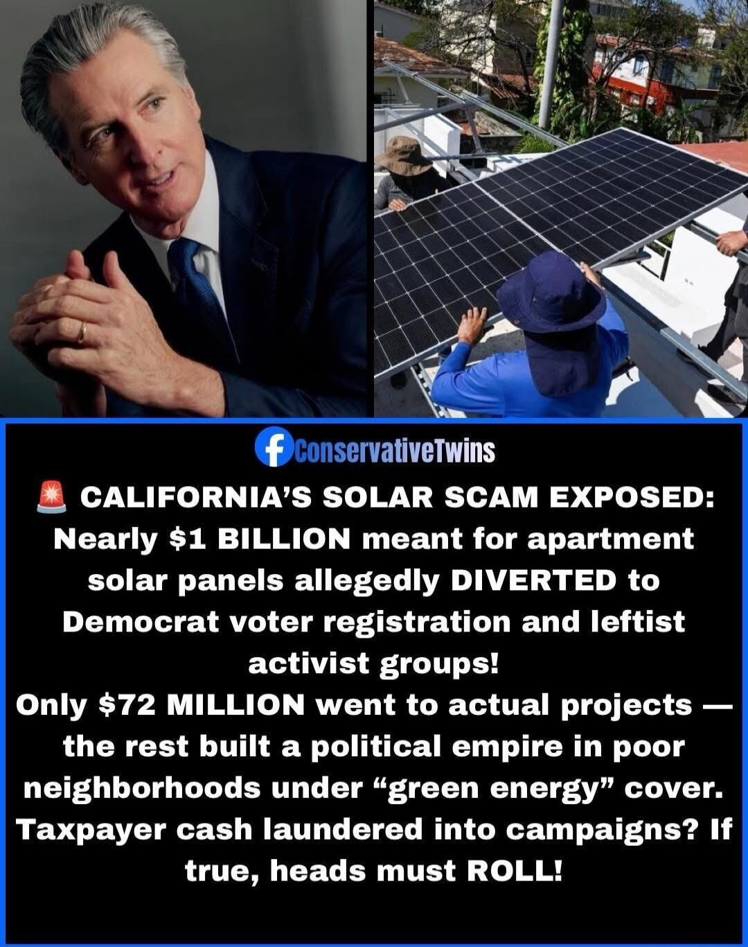 CALIFORNIA'S SOLAR SCAM EXPOSED: Nearly $1 BILLION meant for apartment solar panels allegedly DIVERTED to Democrat voter registration and leftist activist groups! Only $72 MILLION went to actual projects — the rest built a political empire in poor neighborhoods under 'green energy' cover. Taxpayer cash laundered into campaigns? If true, heads must 