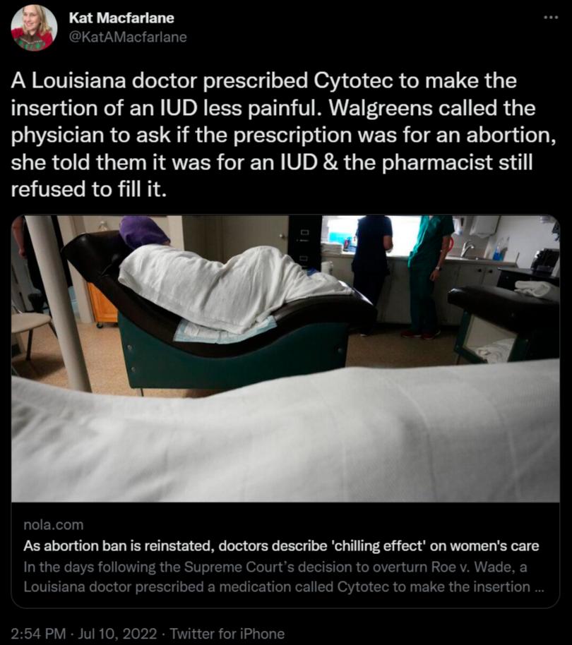 A Louisiana doctor prescribed Cytotec to make the insertion of an IUD less painful Walgreens called the physician to ask if the prescription was for an abortion ELER G RGN RIVERE LT Vo R R G R ET B S refused to fill it s abortion ban s reinstated doctors describe chiling effect on womens care