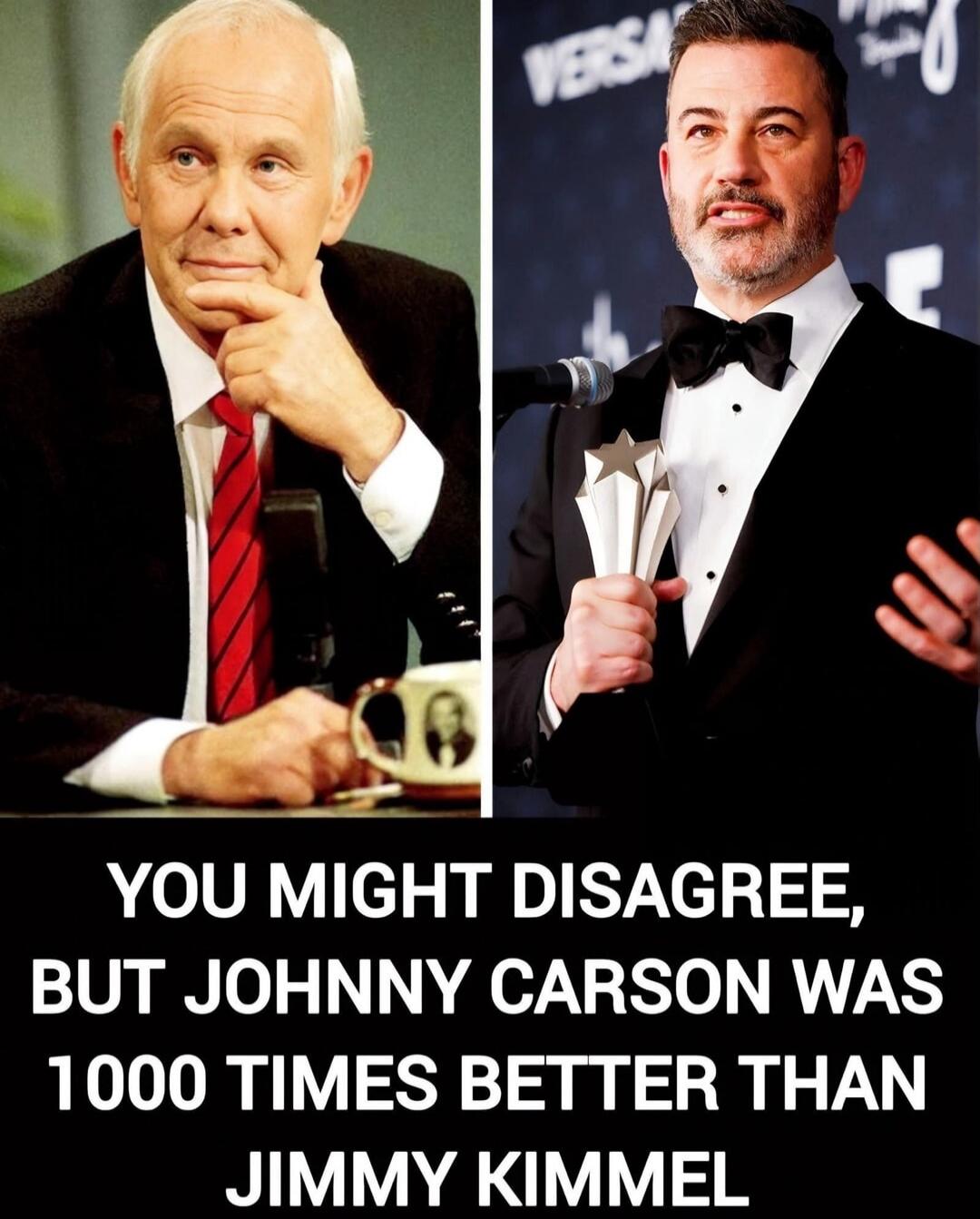 YOU MIGHT DISAGREE, BUT JOHNNY CARSON WAS 1000 TIMES BETTER THAN JIMMY KIMMEL