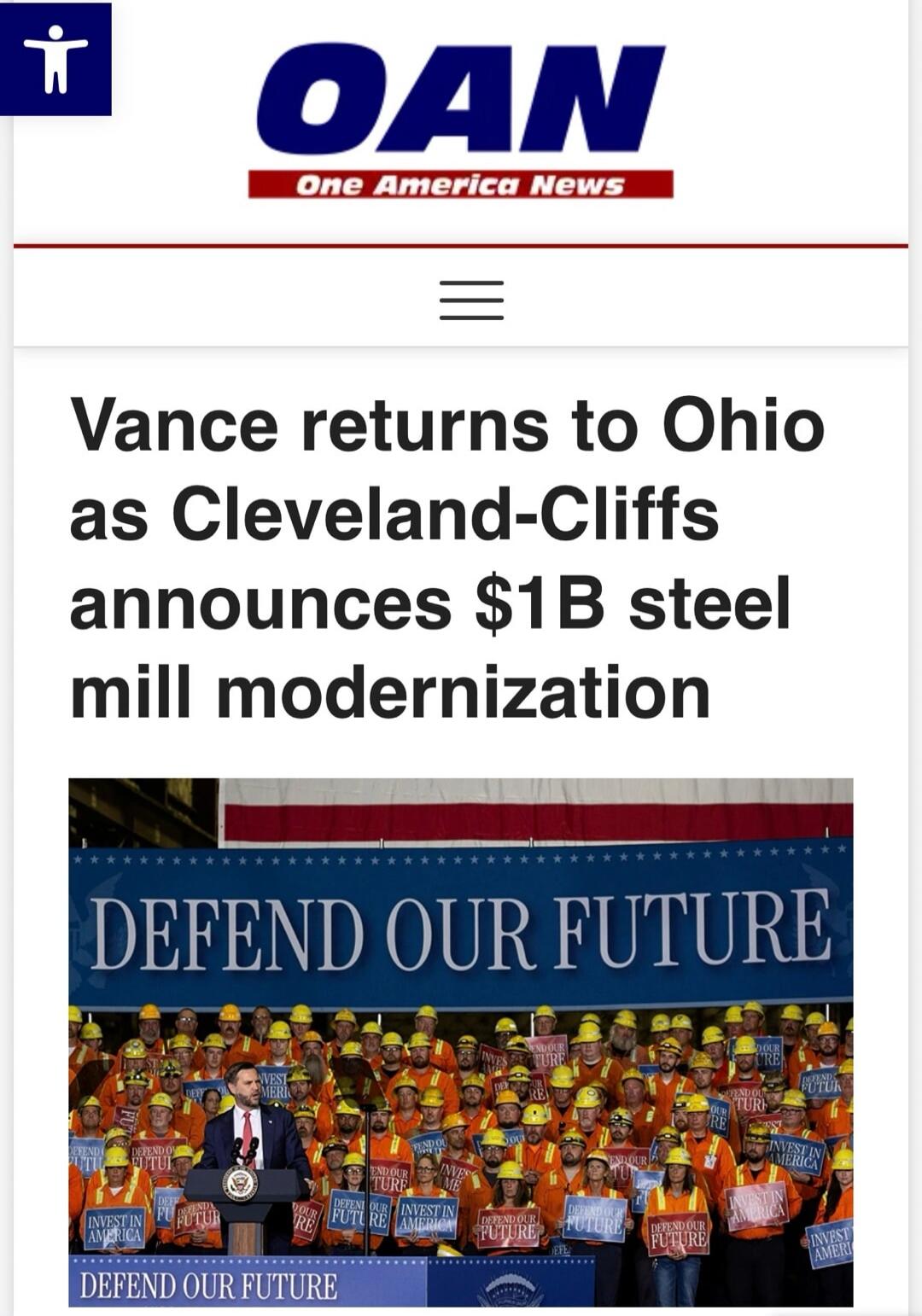 OAN One America News Vance returns to Ohio as Cleveland-Cliffs announces $1B steel mill modernization DEFEND OUR FUTURE INVEST IN AMERICA INVEST IN OUR FUTURE