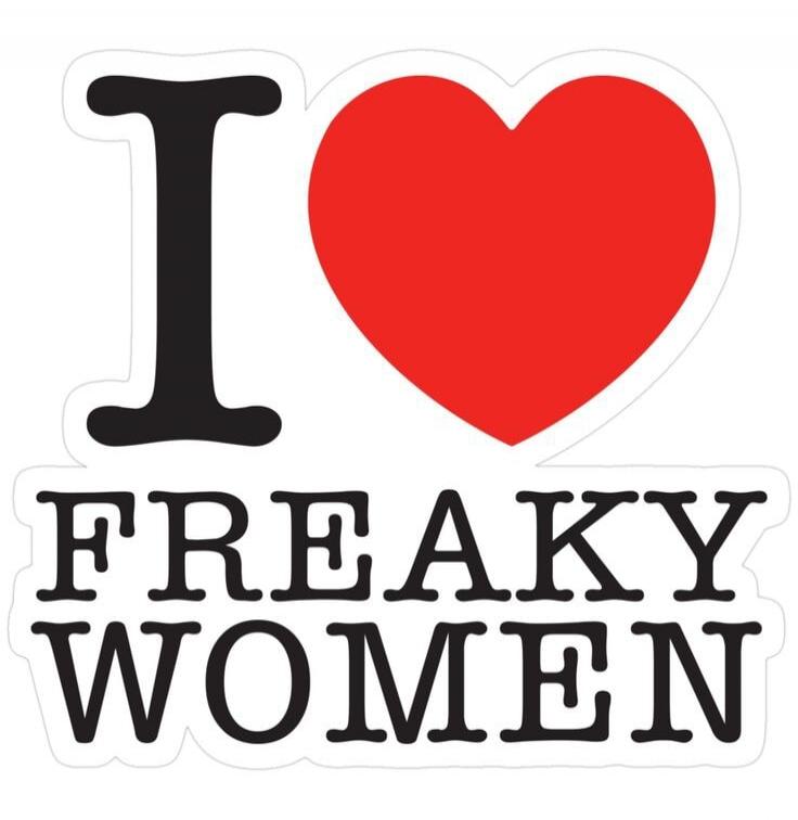 I LOVE FREAKY WOMEN