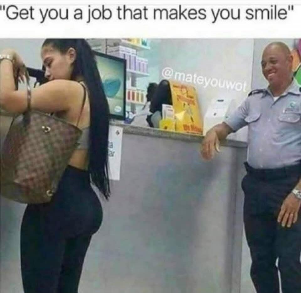 Get you a job that makes you smile