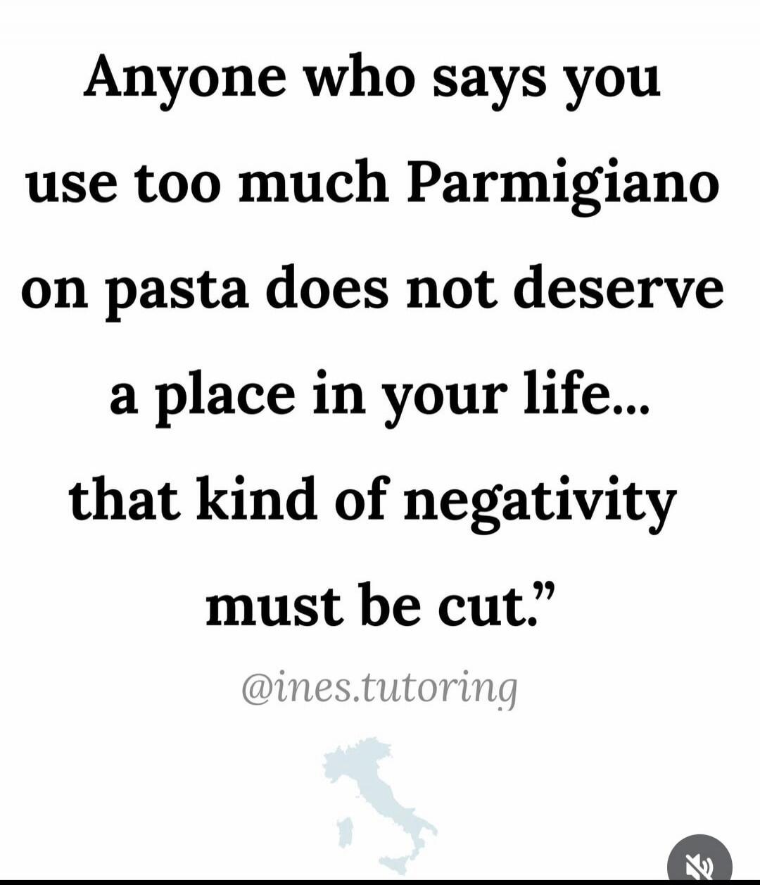 Anyone who says you use too much Parmigiano on pasta does not deserve a place in your life... that kind of negativity must be cut.
@ines.tutoring