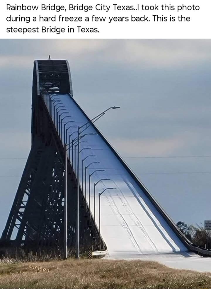 Rainbow Bridge, Bridge City Texas. I took this photo during a hard freeze a few years back. This is the steepest Bridge in Texas.