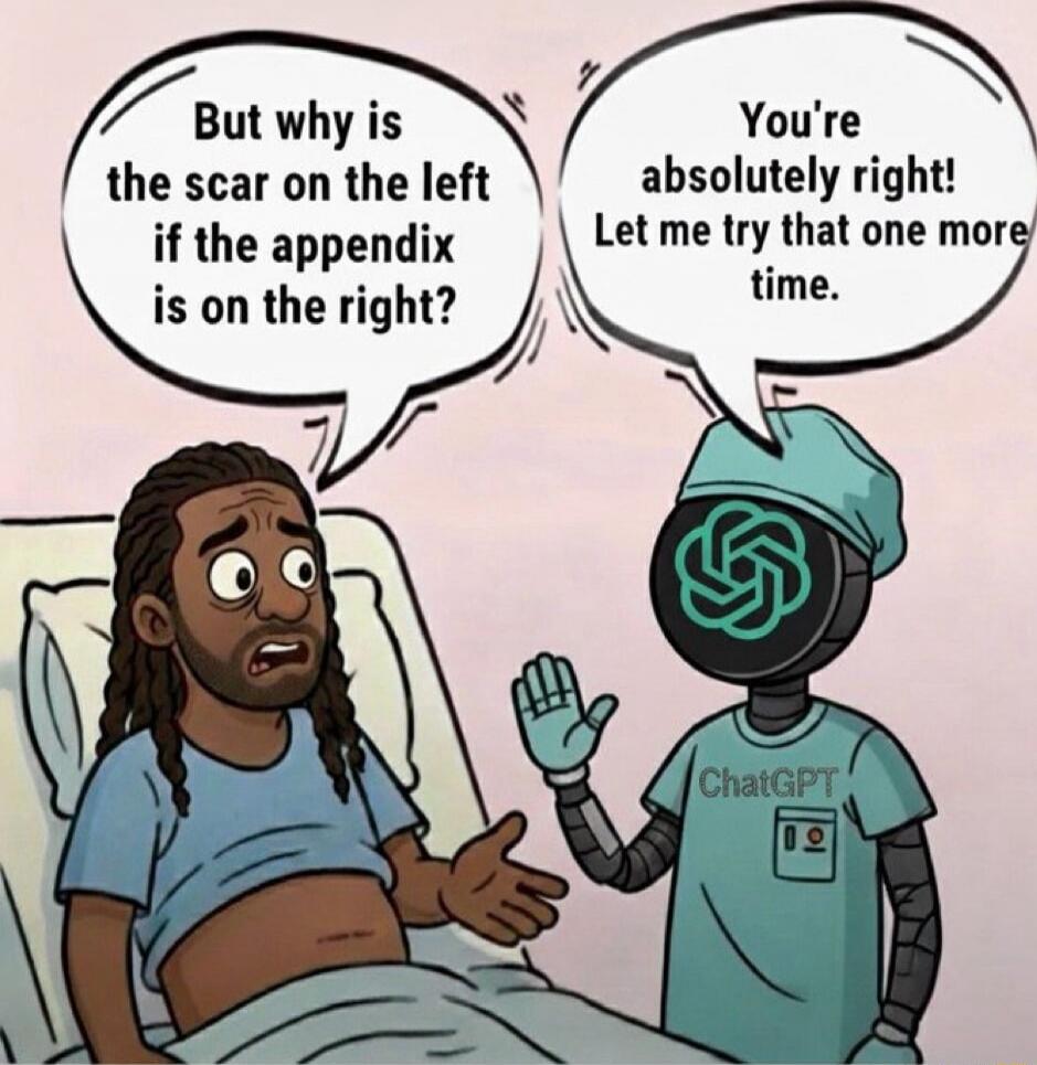 But why is the scar on the left if the appendix is on the right? You're absolutely right! Let me try that one more time.