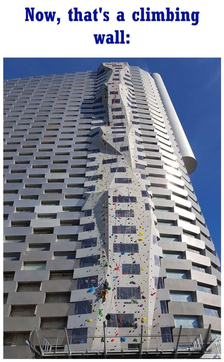 Now thats a climhing wall