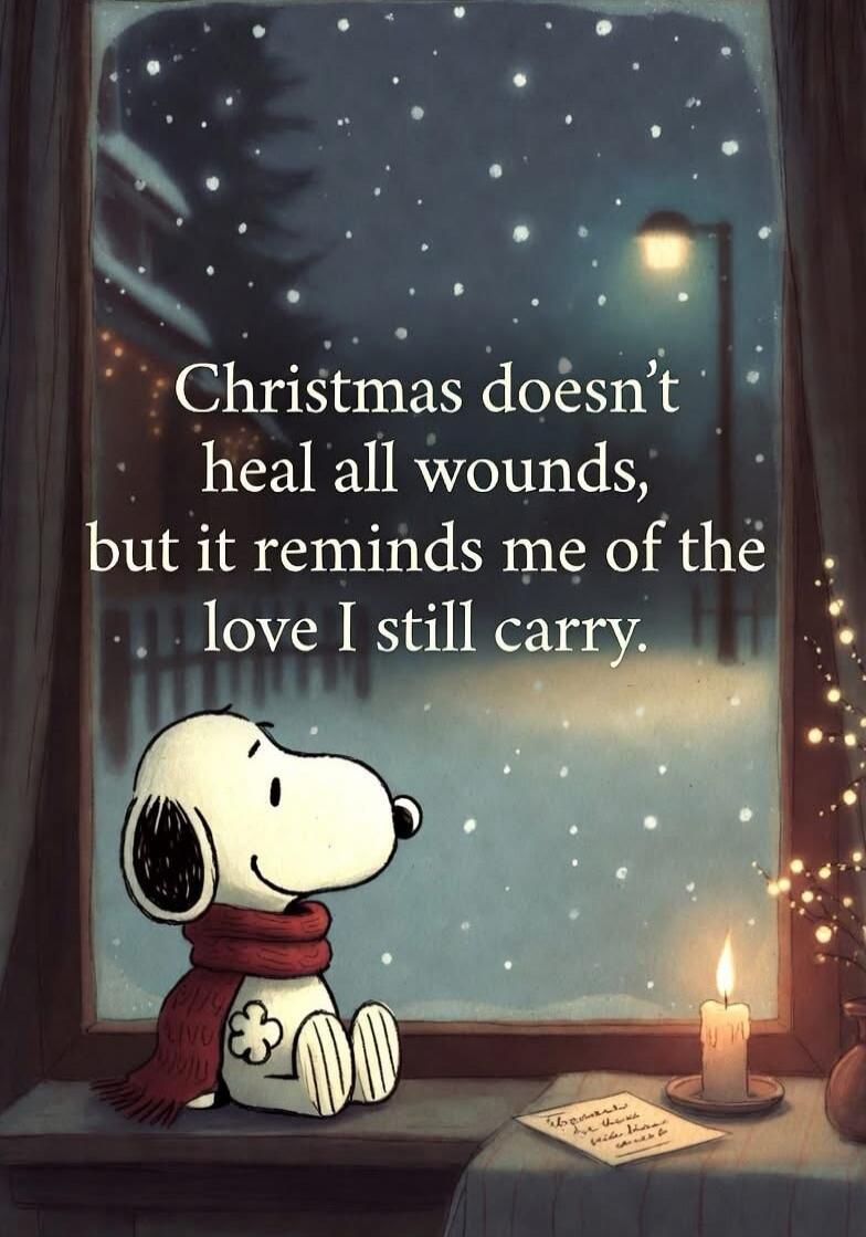 Christmas doesn't heal all wounds, but it reminds me of the love I still carry.