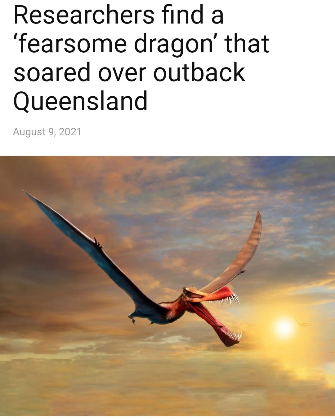 Researchers find a fearsome dragon that soared over outback Queensland August 9 2021