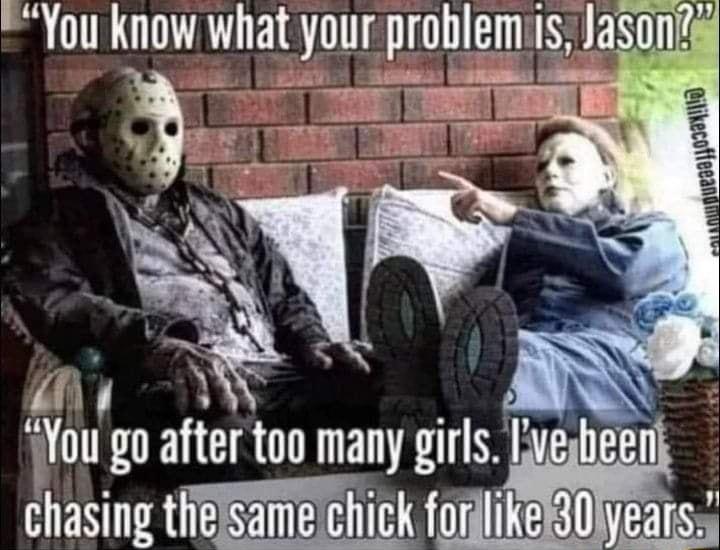 iy 1You go after too many g irls Lugheen chasmgtlf cmfmlnwJ