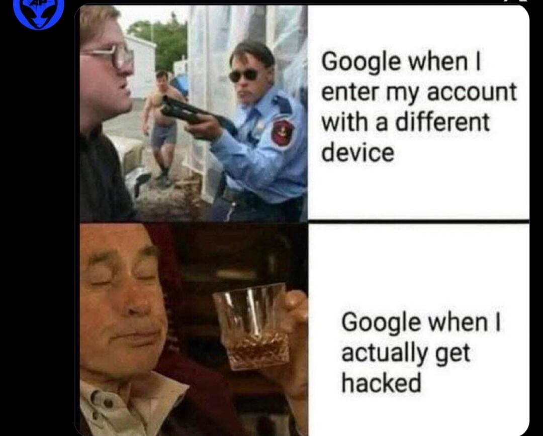 Google when I enter my account with a different device Google when I actually get hacked