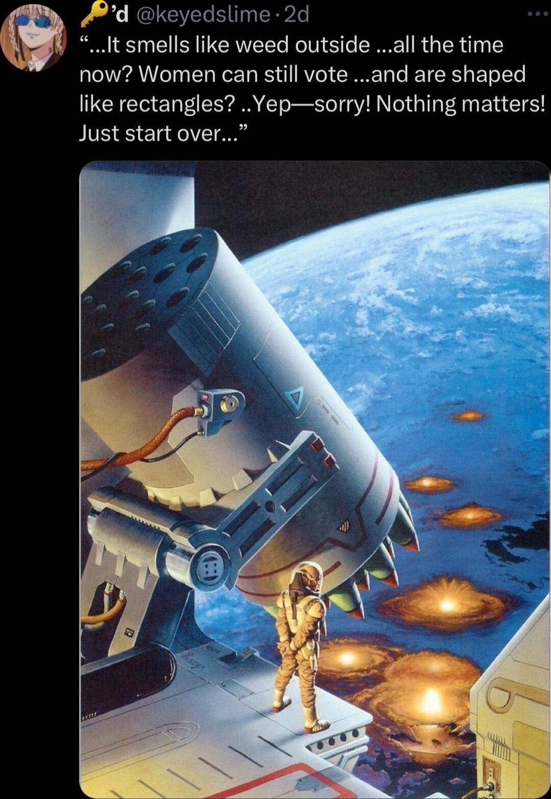 Ad keyedslime 2d It smells like weed outside all the time now Women can still vote and are shaped like rectangles Yepsorry Nothing matters Just start over