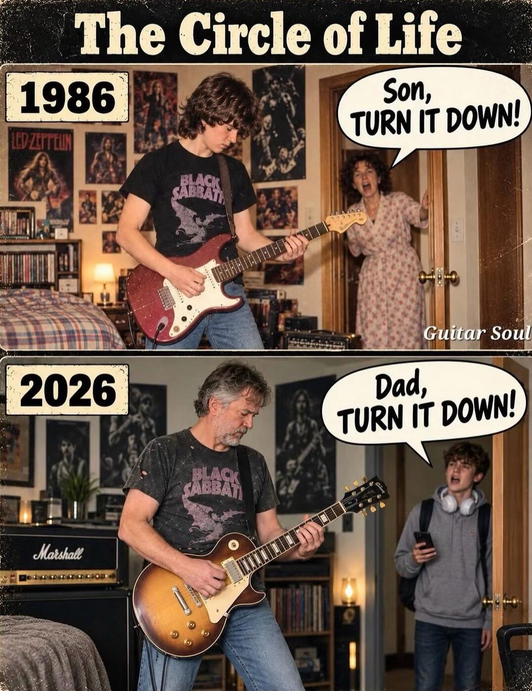 The Circle of Life 1986 Son, TURN IT DOWN! Guitar Soul 2026 Dad, TURN IT DOWN! Black Sabbath Led Zeppelin Marshall