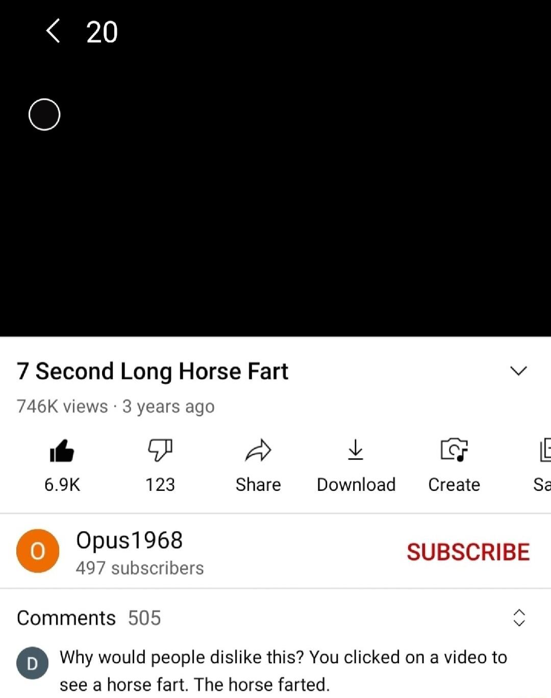 20 7 Second Long Horse Fart Download SUBSCRIBE Comments 50 hy would people disike this You clicked on a video to ahorse fart The horse farted