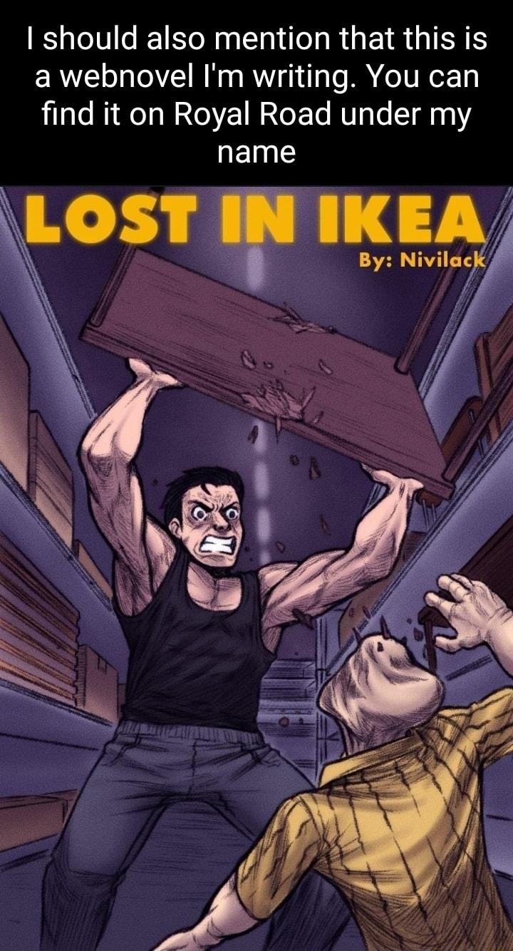 I should also mention that this is a webnovel Im writing You can find it on Royal Road under my name LOSI IKIA By le c