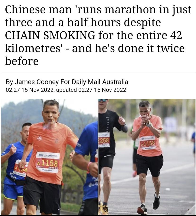 Chinese man runs marathon in just three and a half hours despite CHAIN SMOKING for the entire 42 kilometres and hes done it twice before By James Cooney For Daily Mail Australia 0227 15 Nov 2022 updated 0227 15 Nov 2022