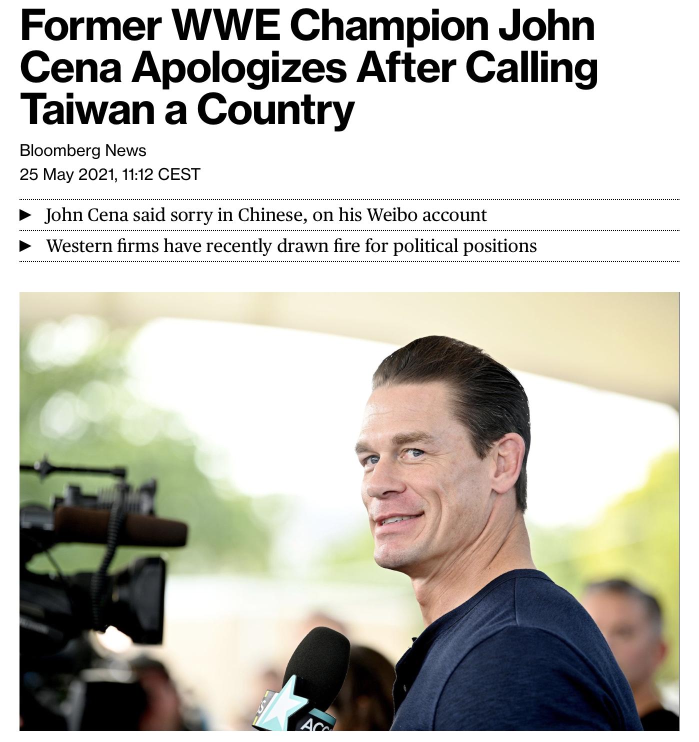 Former WWE Champion John Cena Apologizes After Calling Taiwan a Country Bloomberg News 25 May 2021 1112 CEST