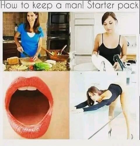 How to keep a man! Starter pack