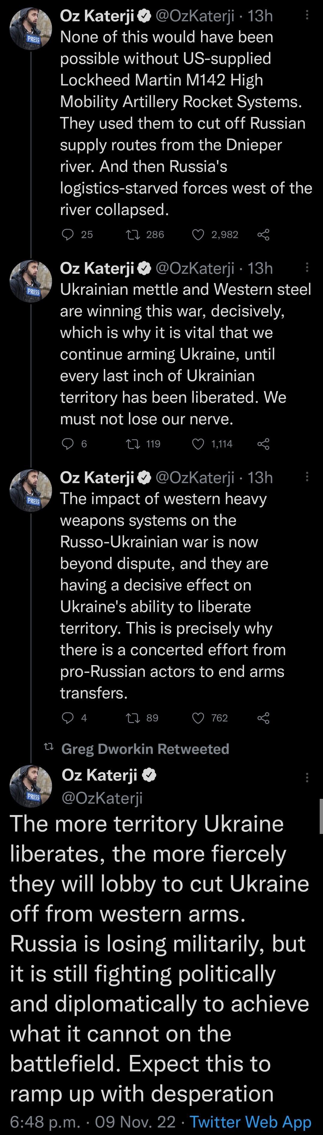 Oz Katerji OzKaterji 13h None of this would have been possible without US supplied Lockheed Martin M142 High Mobility Artillery Rocket Systems They used them to cut off Russian supply routes from the Dnieper river And then Russias logistics starved forces west of the VIR TSI R O tnmw Q2 fa Oz Katerji OzKaterji 13h Ukrainian mettle and Western steel are winning this war decisively which is why it i
