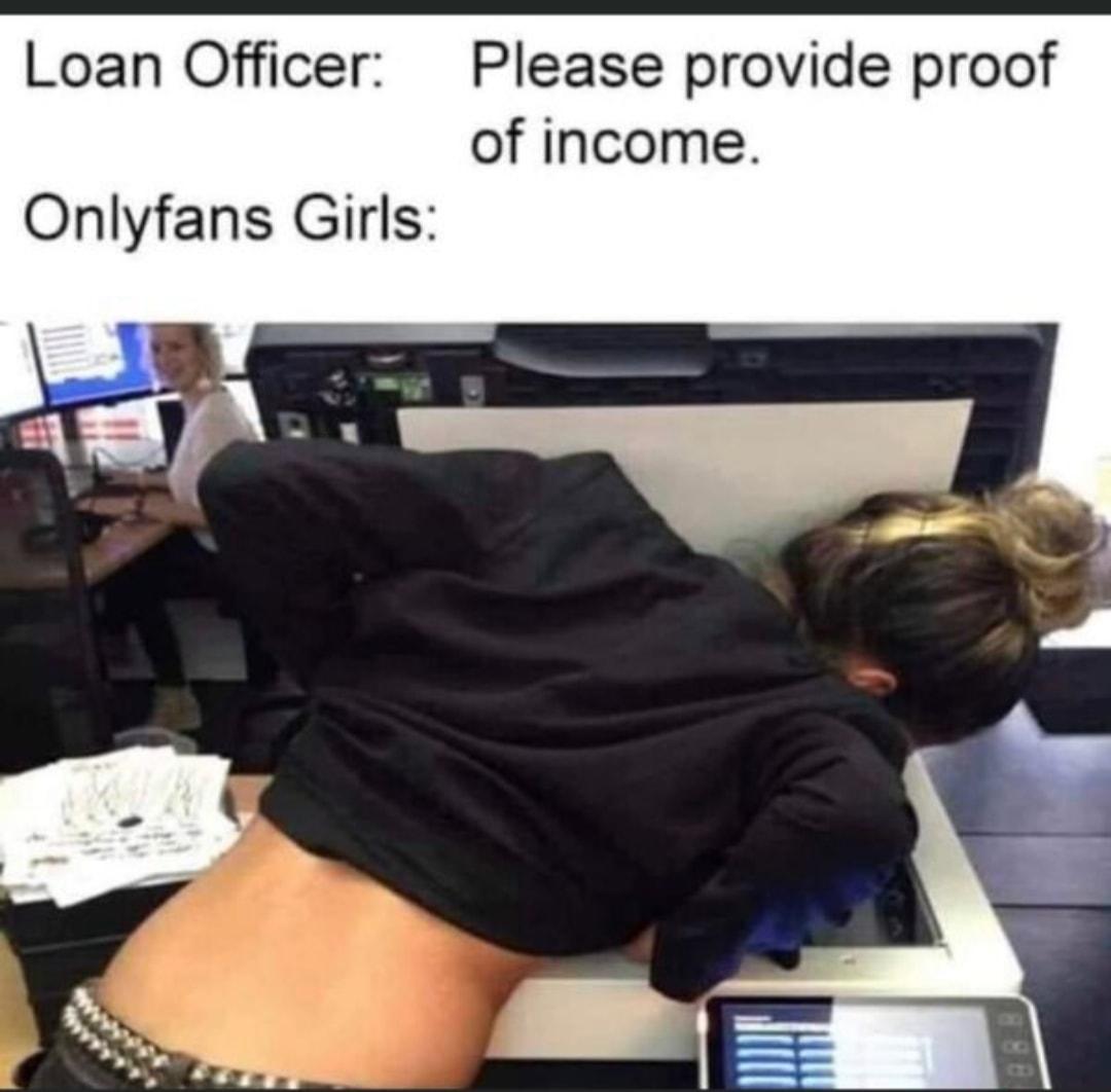 Loan Officer Please provide proof of income Onlyfans Girls