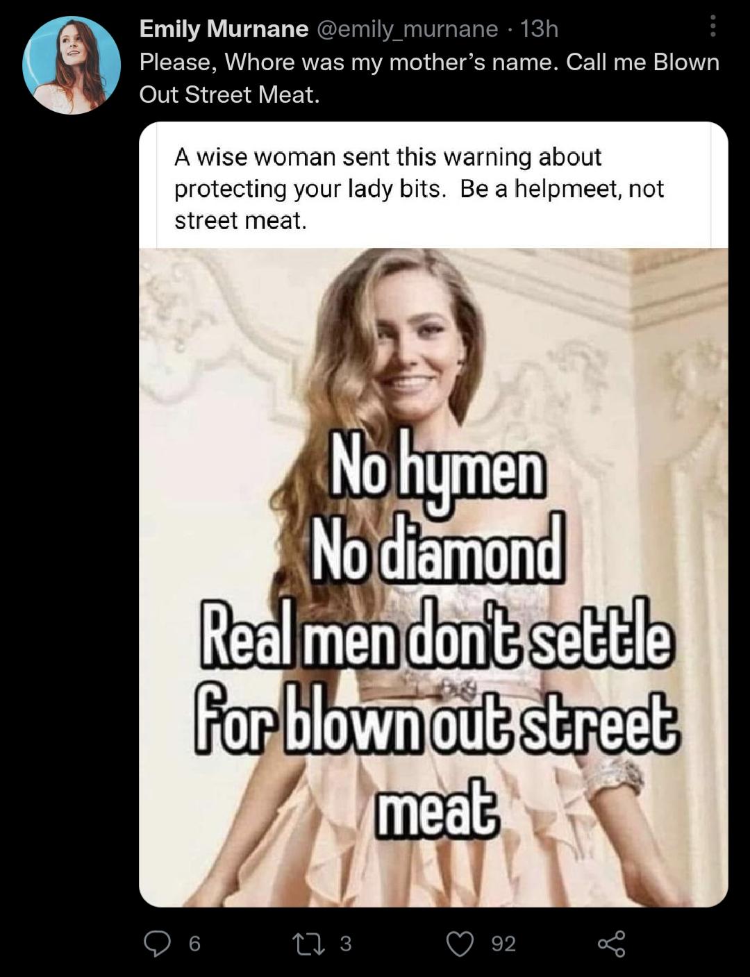 A wise woman sent this warning about protecting your lady bits Be a helpmeet not street meat