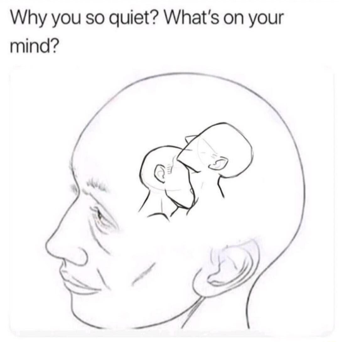 Why you so quiet Whats on your mind 4 7 ui _