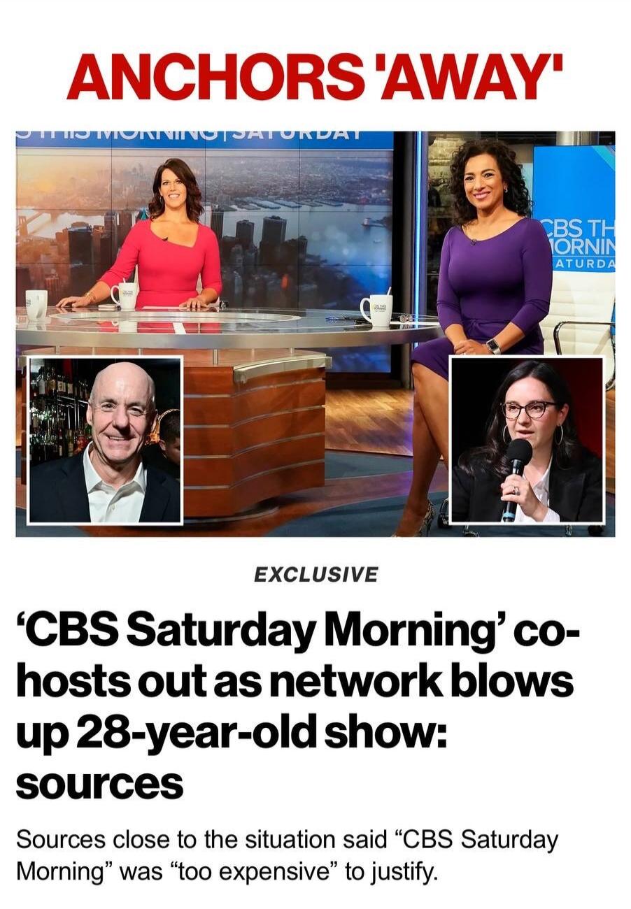 ANCHORS 'AWAY'
EXCLUSIVE
'CBS Saturday Morning' co-hosts out as network blows up 28-year-old show: sources
Sources close to the situation said “CBS Saturday Morning” was “too expensive” to justify.