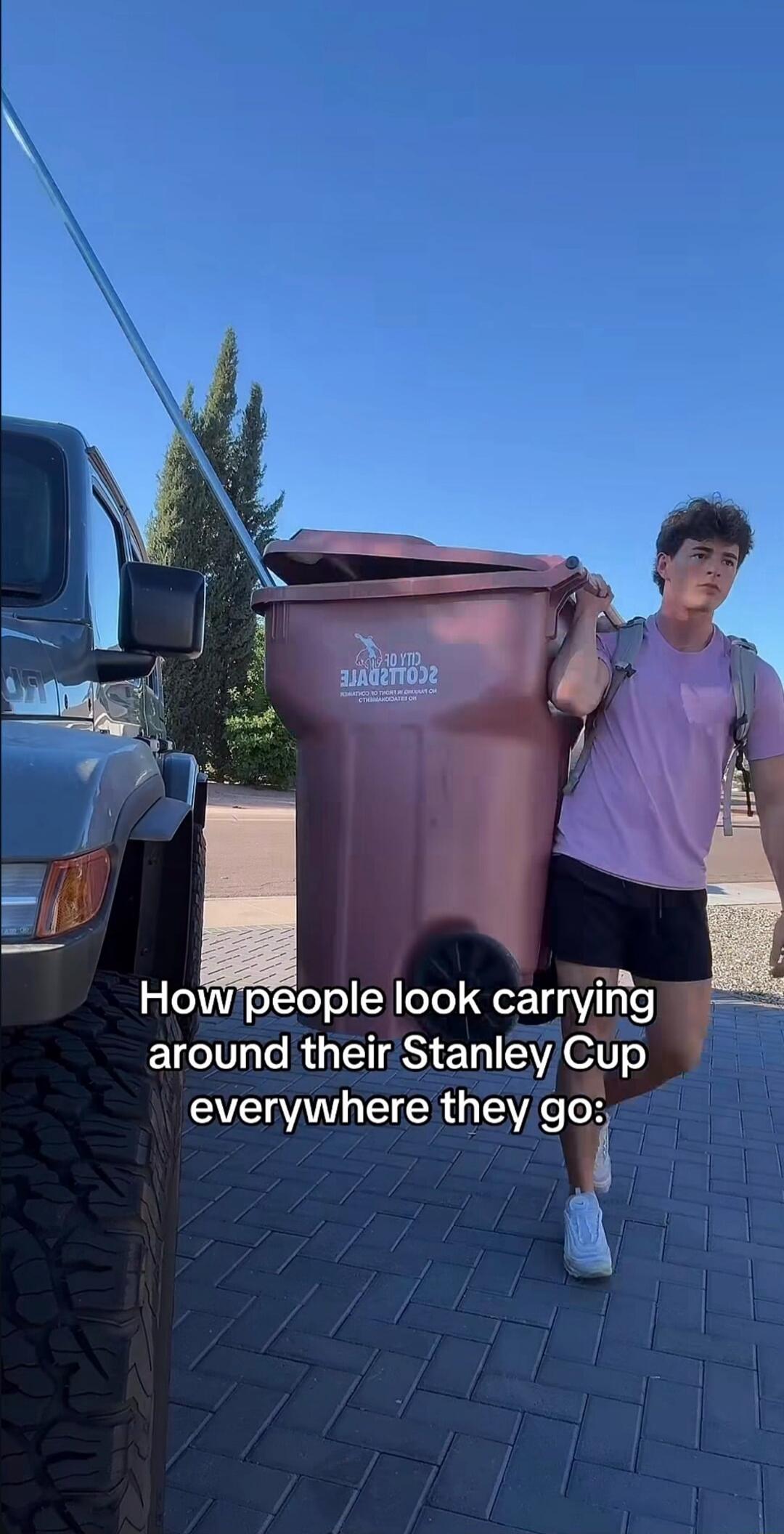 How people look carrying around their Stanley Cup everywhere they go: