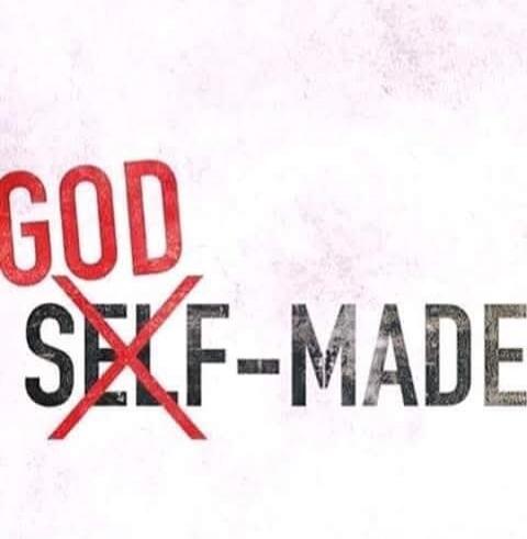 GOD SELF-MADE (with 'SELF' crossed out, conveying the message 'God-made')