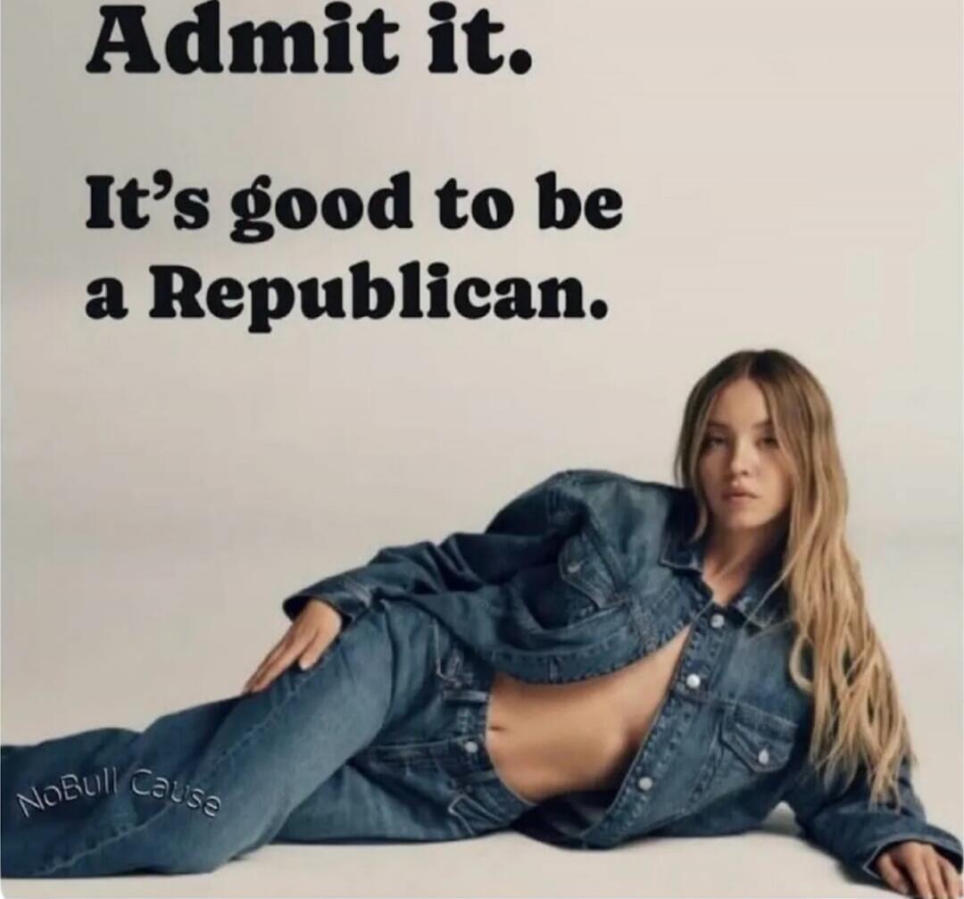 Admit it. It's good to be a Republican.