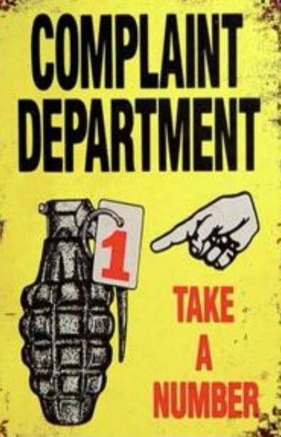 COMPLAINT DEPARTMENT TAKE A NUMBER