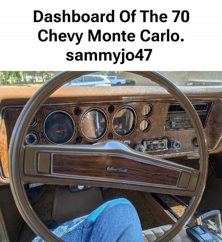 Dashboard Of The 70 Chevy Monte Carlo. sammyjo47
Session ID: 1040074.