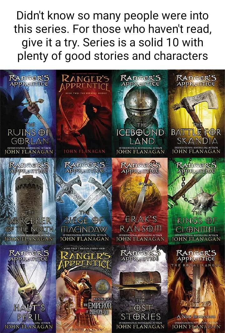 Didnt know so many people were into this series For those who havent read give it a try Series is a solid 10 with plenty of good stories and characters P i X T FDR RANGERS AppREBTICE i STORIES _ath y