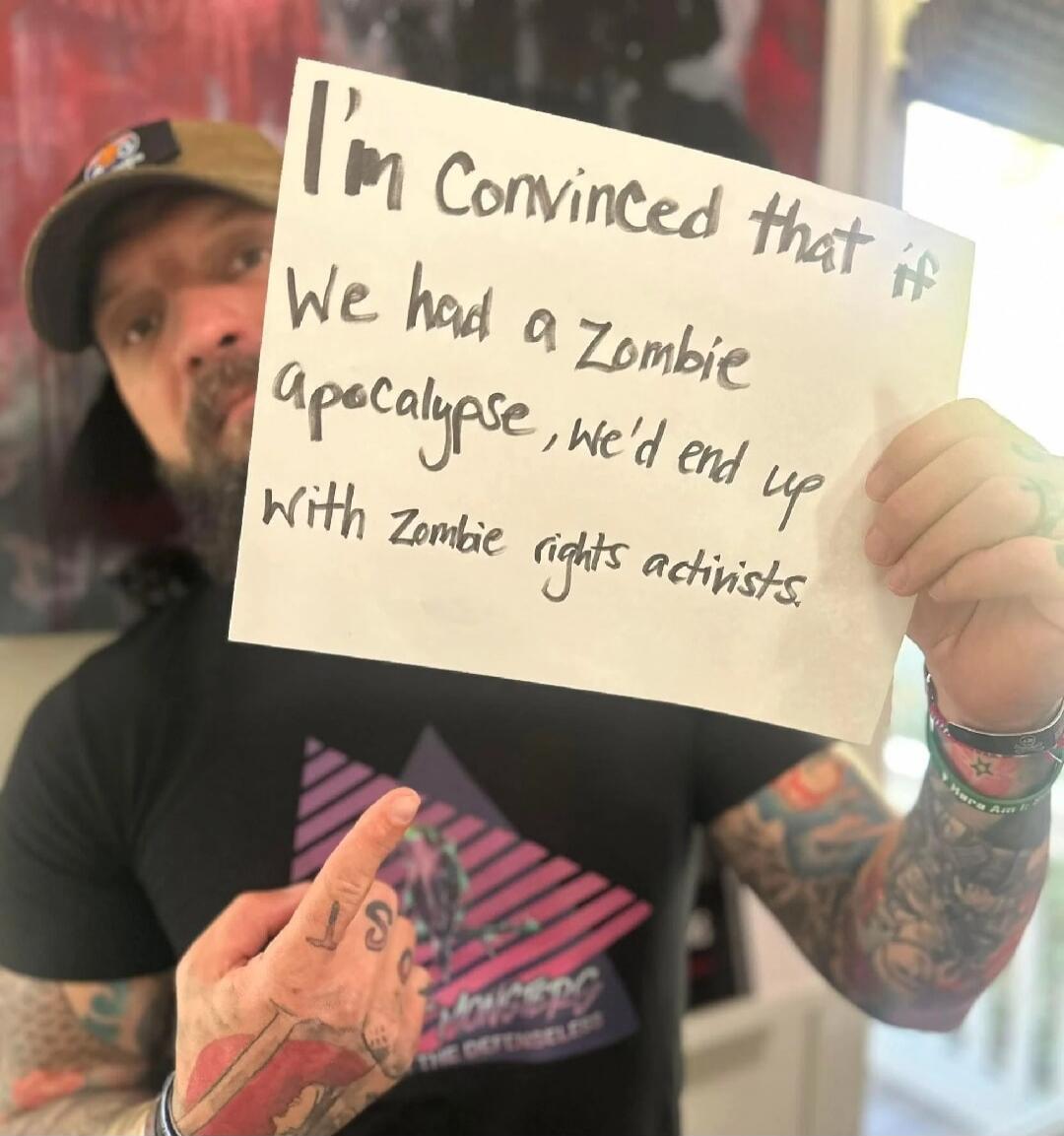 I'm convinced that if we had a zombie apocalypse, we'd end up with zombie rights activists