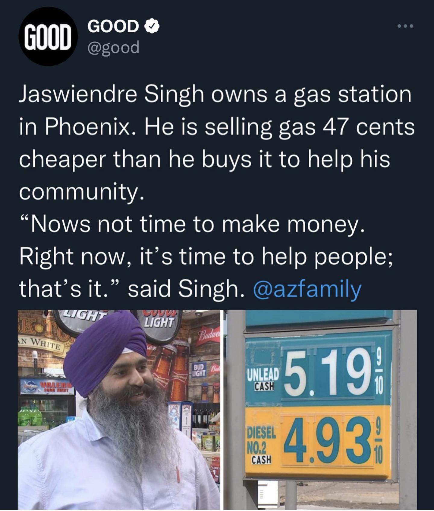 cloJolnX GOUD JLoele IEISWIETale IR ala R VIa IS Mot E RS 14 o9 in Phoenix He is selling gas 47 cents cheaper than he buys it to help his community Nows not time to make money Right now its time to help people that S sald Slngh CASH I _ o