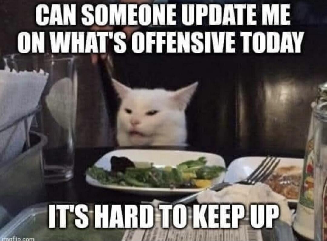 CAN SOMEONE UPDATE ME ON WHAT'S OFFENSIVE TODAY IT'S HARD TO KEEP UP