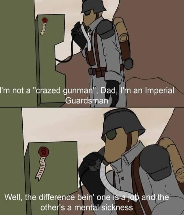 5 12 m not a crazed gunman Dad Im an Imperial eNETGEIGENT g 5 3 Y Well the difference bein onei and the others a mentalsickness