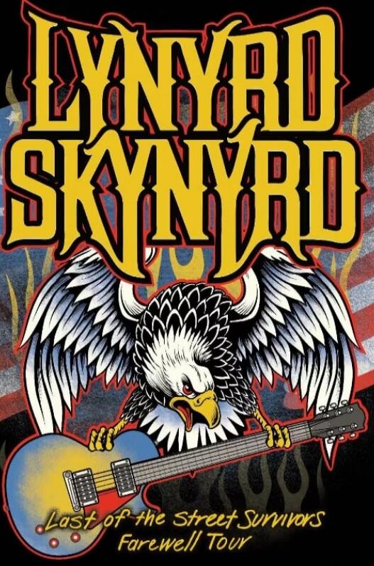 LYNYRD SKYNYRD
Last of the Street Survivors Farewell Tour