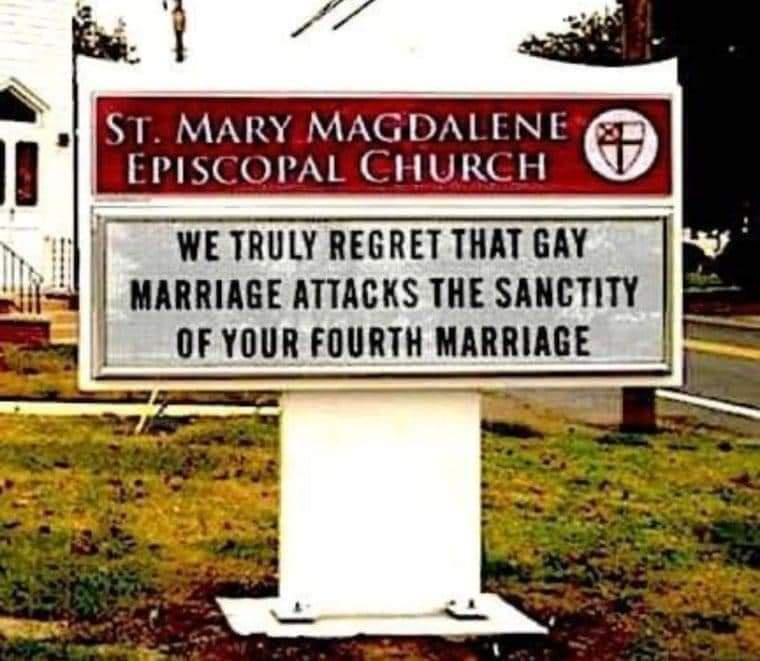 i WE TRULY REGRET THAT GAY 4 MARRIAGE ATTACKS THE SANCTITY OF YOUR FOURTH MARRIAGE