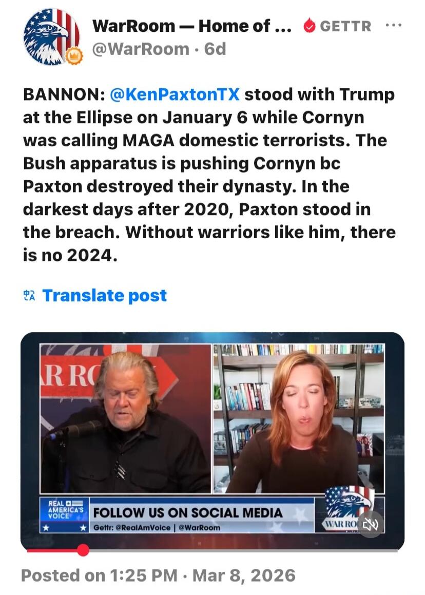 BANNON: @KenPaxtonTX stood with Trump at the Ellipse on January 6 while Cornyn was calling MAGA domestic terrorists. The Bush apparatus is pushing Cornyn bc Paxton destroyed their dynasty. In the darkest days after 2020, Paxton stood in the breach. Without warriors like him, there is no 2024.