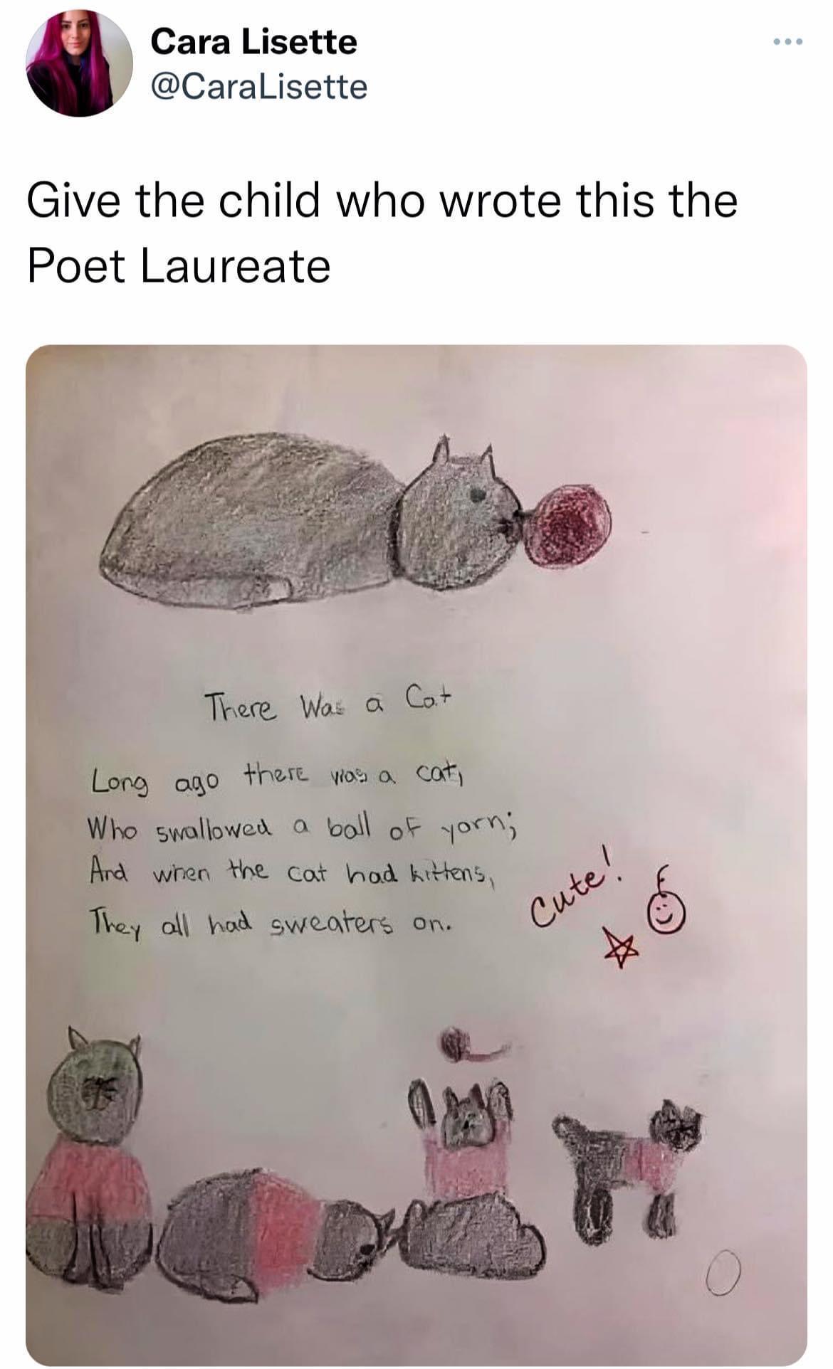 Cara Lisette Caralisette Give the child who wrote this the Poet Laureate