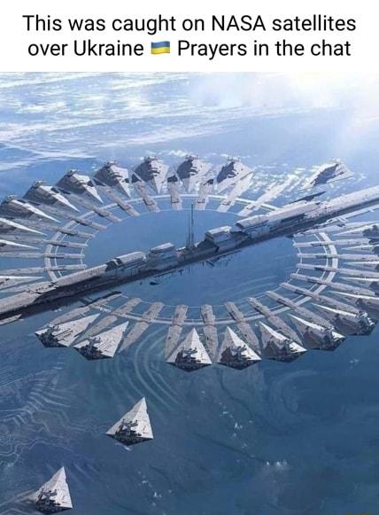 This was caught on NASA satellites over Ukraine Prayers in the chat