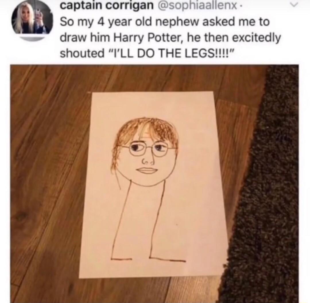 Ccaptain corrigan sophiaallenx So my 4 year old nephew asked me to draw him Harry Potter he then excitedly shouted ILL DO THE LEGS