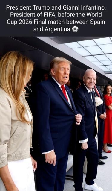 President Trump and Gianni Infantino, President of FIFA, before the World Cup 2026 Final match between Spain and Argentina ⚽