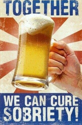 TOGETHER WE CAN CURE SOBRIETY!