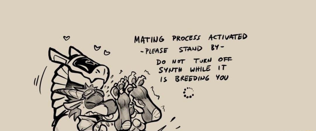 MATING PRocess ACTIVATED nense s B Do wer Tuw OFF il 1T