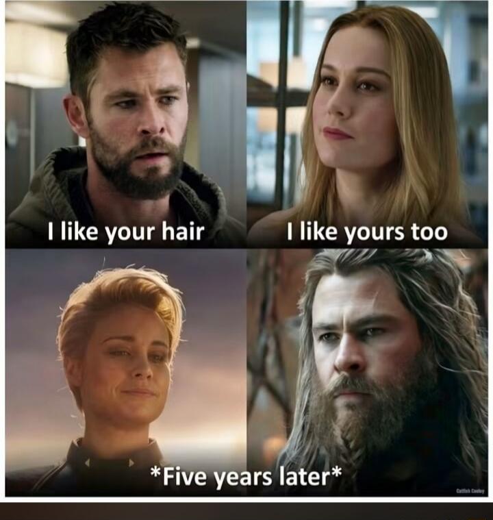 I like your hair I like yours too *Five years later*