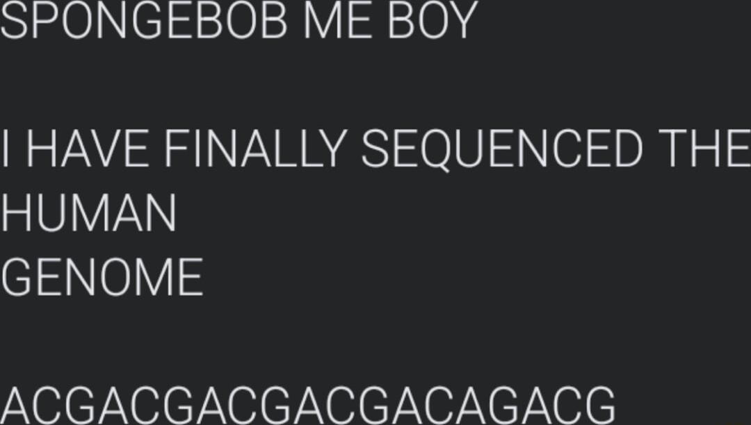 SIONIC1031Y4 10 8 HAVE FINALLY SEQUENCED THE HUMAN 10Y ACGACBGACGACGACGAGALHE