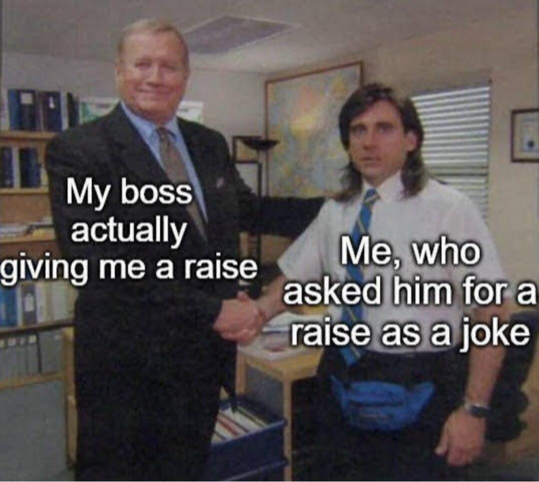 actually ing me a raise