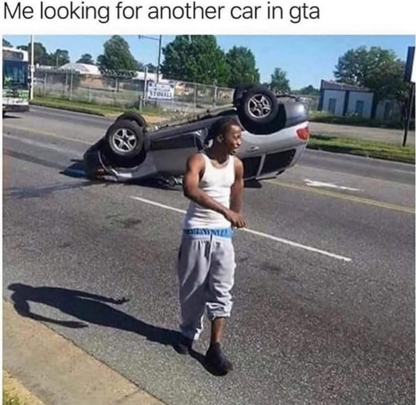 Me looking for another car in gta